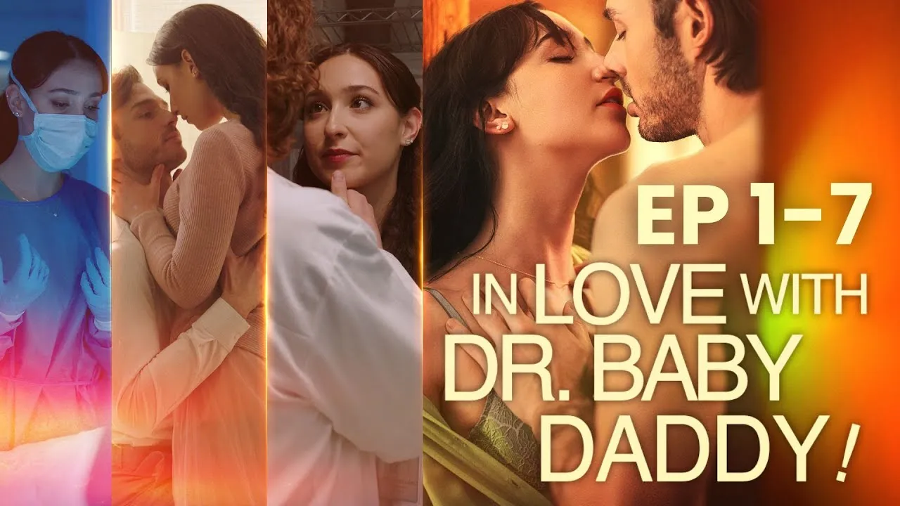 In Love with Dr. Baby Daddy! Full Part 