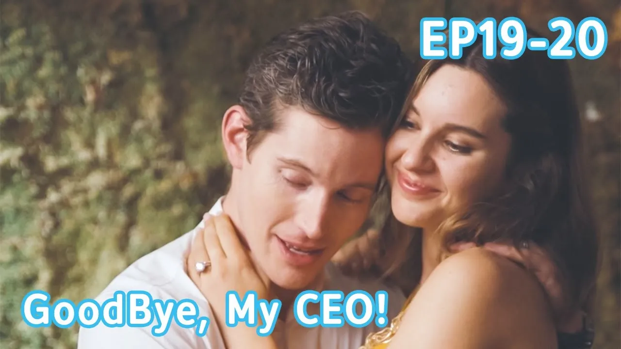 She's my employee. My responsibility!|【Goodbye, My CEO 】 EP19-EP20